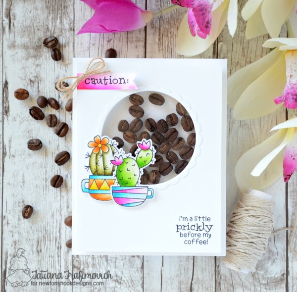 I'm a Little Prickly Before My Coffee #handmade card by Tatiana Trafimovich #tatianacraftandart - Cuppa Cacti stamp set by Newton's Nook Designs #newtonsnook