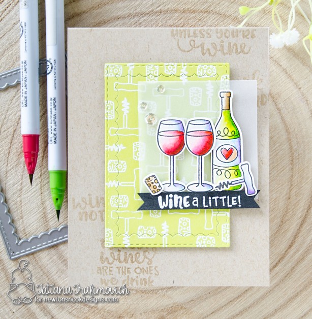 Wine A Little #handmade card by Tatiana Trafimovich #tatianacraftandart - Wine A Little stamp set by Newton's Nook Designs #newtonsnook