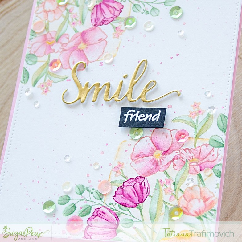 Smile Friend #handmade card by Tatiana Trafimovich #tatianacraftandart - Floral Envie stamp set by SugarPea Designs #sugarpeadesigns